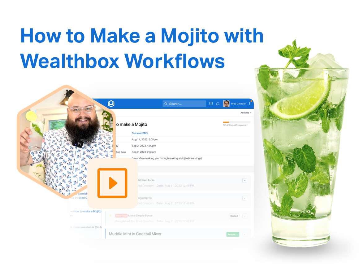 How to Make a Mojito with Wealthbox Workflows