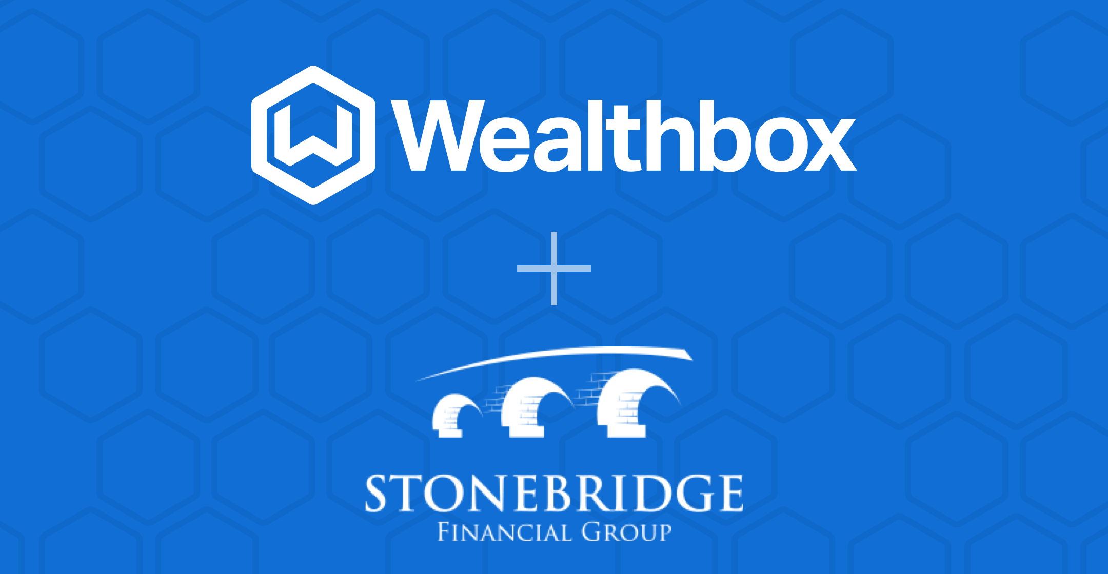 Wealthbox + Stonebridge Financial Group