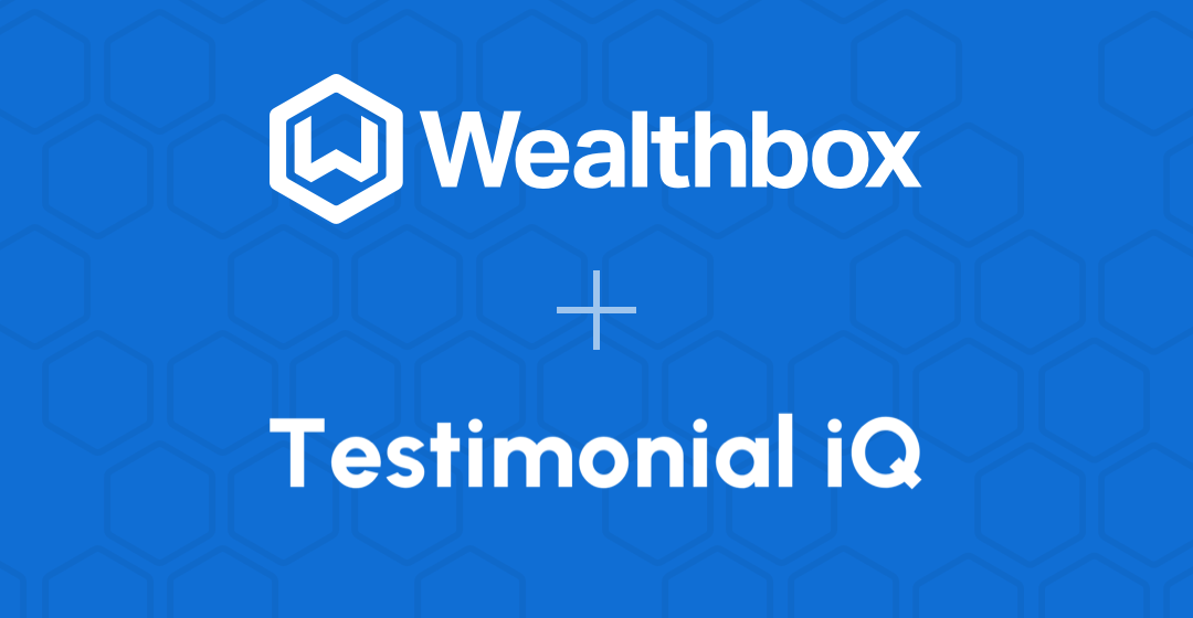 Wealthbox + Testimonial iQ