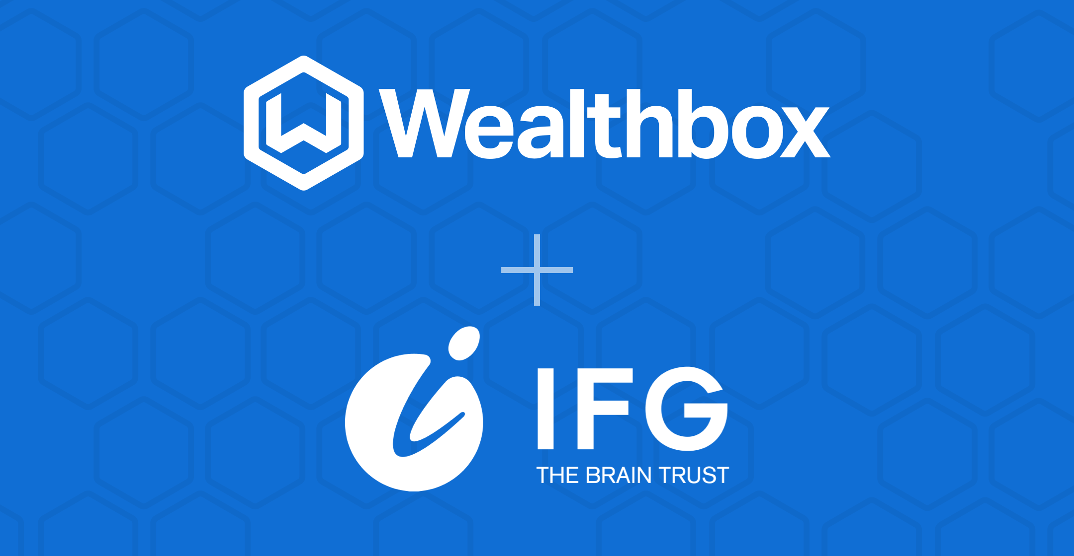 Wealthbox + IFG Advisory